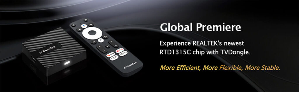 RockTek GB1 1 Global Premiere banner for RockTek GB1 Android TV box featuring the Realtek RTD1315C chip, emphasizing a more efficient, flexible, and stable experience. The device and remote control are displayed on a sleek, dark background