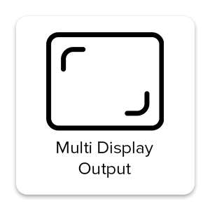 Multi Display Output